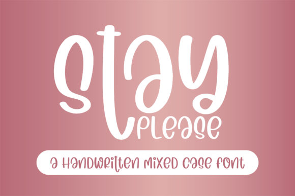 Stay Please Font Review