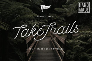 Take Trails Font for Business Branding